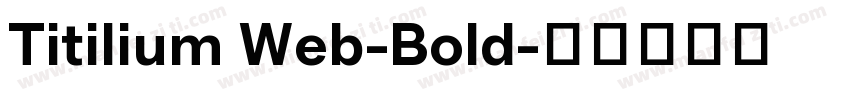 Titilium Web-Bold字体转换